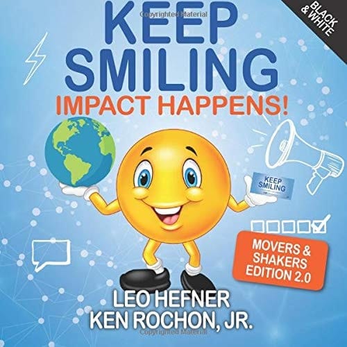 Keep Smiling Movers & Shakers 2.0 Black & White Edition