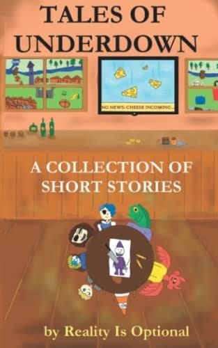 Tales of Underdown: A Collection of Short Stories