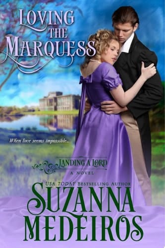 Loving the Marquess (Historical Romance)
