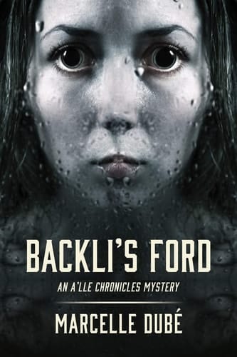 Backli's Ford An A'Lle Chronicles Mystery