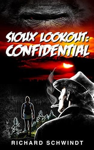 Sioux Lookout: Confidential (Tony Price: Confidential Book 2)