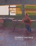 George Haynes: in Search of Painting