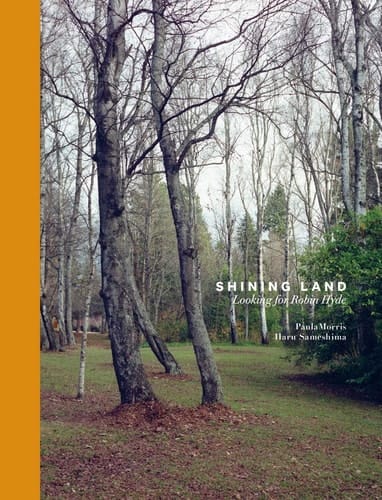 Shining Land Looking for Robin Hyde