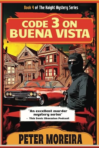 Code 3 on Buena Vista: Book 4 of The Haight Mystery Series