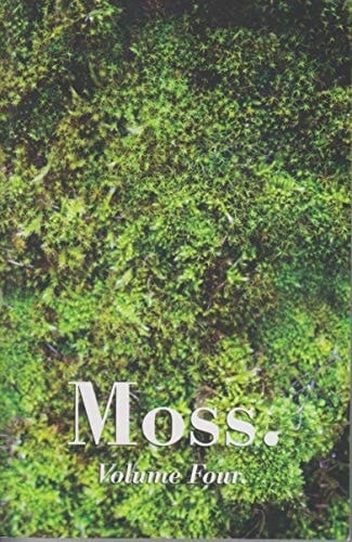 Moss Volume Four