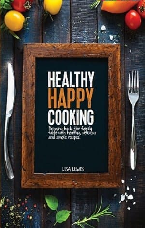 Healthy Happy Cooking