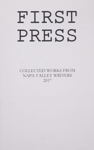 First Press Collected Works from Napa Valley Writers 2017