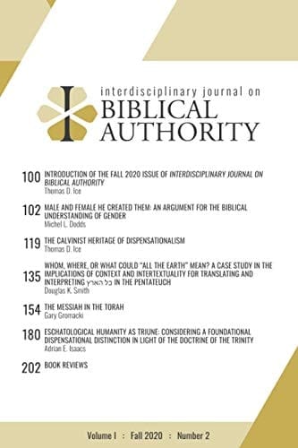 Interdisciplinary Journal on Biblical Authority Volume 1 : Fall 2020 : Number 2