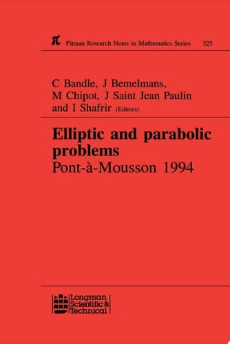 Elliptic and Parabolic Problems Pont-A-Mousson 1994, Volume 325