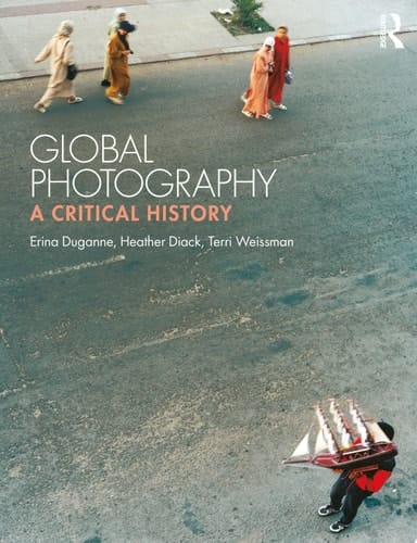 Global Photography A Critical History