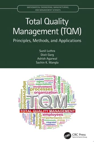 Total Quality Management (TQM) Principles, Methods, and Applications