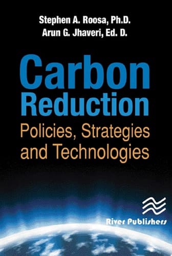 Carbon Reduction Policies, Strategies and Technologies
