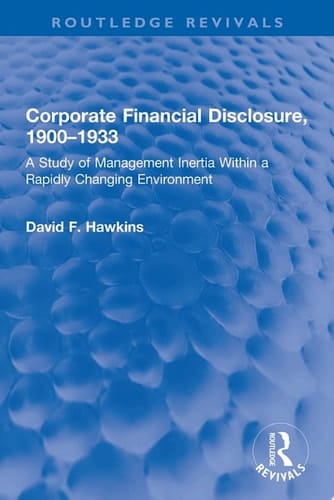 Corporate Financial Disclosure, 1900-1933