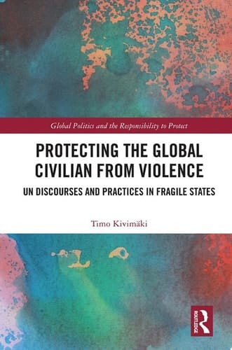 Protecting the Global Civilian from Violence