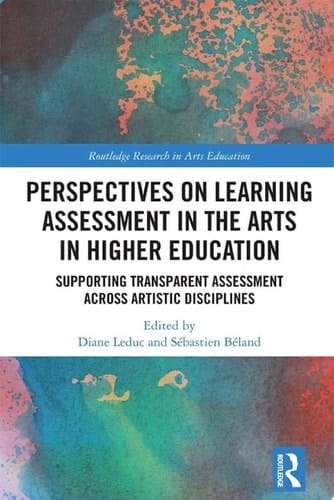 Perspectives on Learning Assessment in the Arts in Higher Education