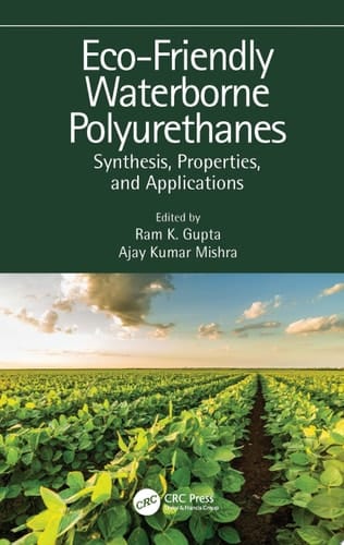 Eco-Friendly Waterborne Polyurethanes Synthesis, Properties, and Applications