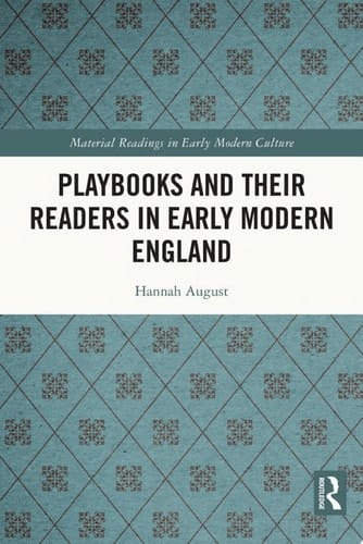 Playbooks and their Readers in Early Modern England