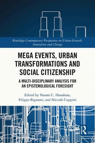 Mega Events, Urban Transformations and Social Citizenship