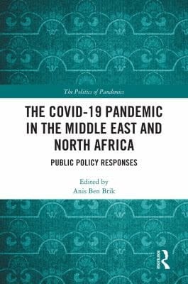 COVID-19 Pandemic in the Middle East and North Africa: Public Policy Responses