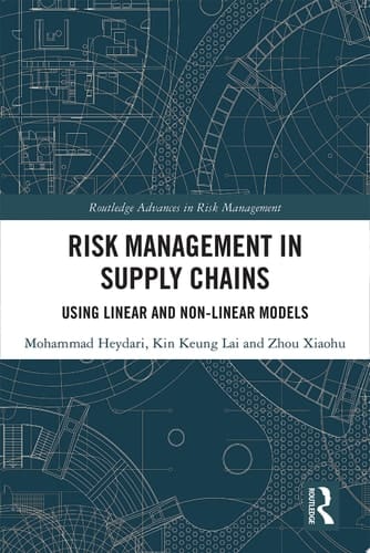 Risk Management in Supply Chains Using Linear and Non-linear Models