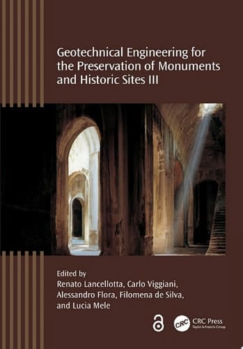 Geotechnical Engineering for the Preservation of Monuments and Historic Sites III