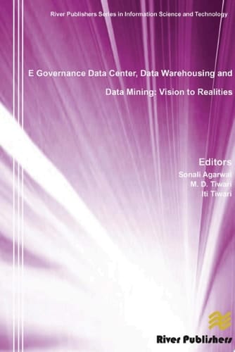 E Governance Data Center, Data Warehousing and Data Mining