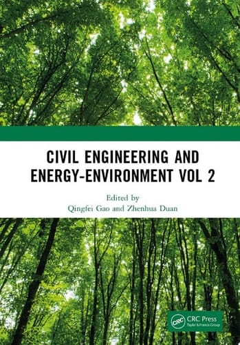 Civil Engineering and Energy-Environment Vol 2 Proceedings of the 4th International Conference on Civil Engineering, Environment Resources and Energy Materials (CCESEM 2022), Sanya, China, 21-23 October 2022
