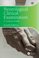 Neurological Clinical Examination A Concise Guide
