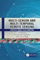 Multi-sensor and Multi-temporal Remote Sensing Specific Single Class Mapping
