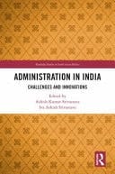 Administration in India Challenges and Innovations
