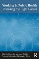 Working in Public Health Choosing the Right Career