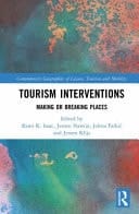 Tourism Interventions Making Or Breaking Places