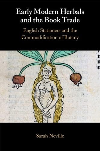 Early Modern Herbals and the Book Trade English Stationers and the Commodification of Botany
