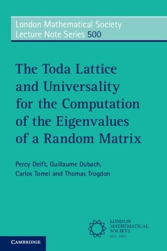 The Toda Lattice and Universality for the Computation of the Eigenvalues of a Random Matrix