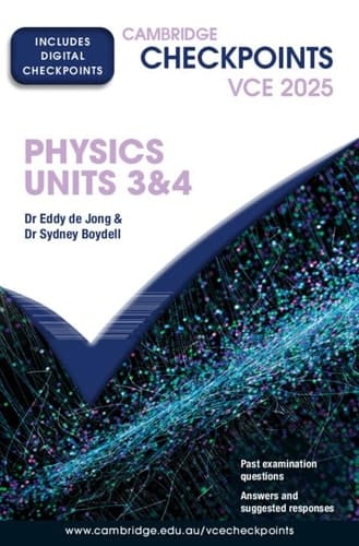 Cambridge Checkpoints VCE Physics Units 3&4 2025