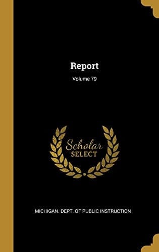 Report; Volume 79