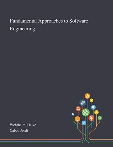 Fundamental Approaches to Software Engineering