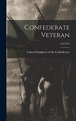 Confederate Veteran; V.39(1931)