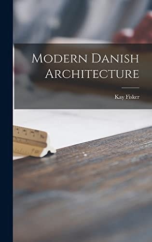 Modern Danish Architecture