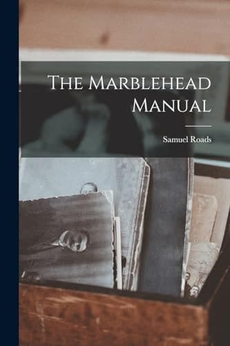 The Marblehead Manual