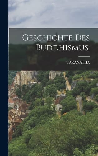 Geschichte des Buddhismus.