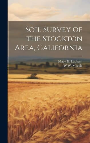 Soil Survey of the Stockton Area, California