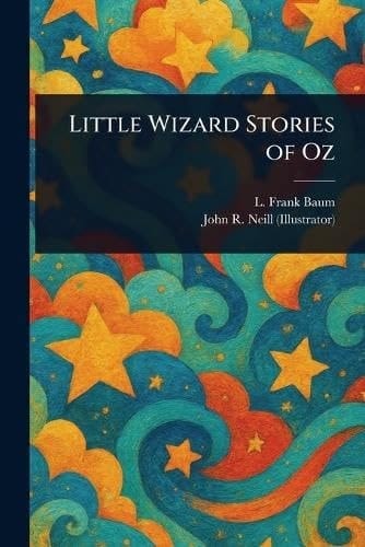 Little Wizard Stories of Oz