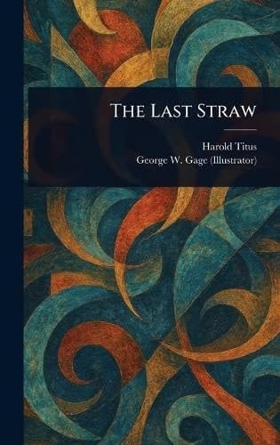 The Last Straw