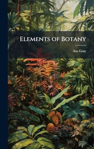 Elements of Botany