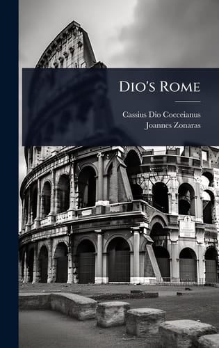 Dio's Rome