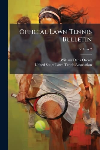 Official Lawn Tennis Bulletin