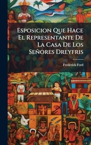 Esposicion Que Hace El Representante De La Casa De Los Señores Dreyfris