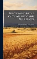 Fig Growing in the South Atlantic and Gulf States