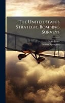 The United States Strategic Bombing Surveys